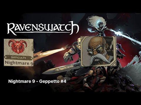 Geppetto #4 - Nightmare 9 - Ravenswatch gameplay