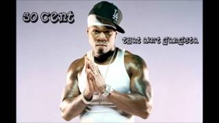 50 Cent - That Ain&#39;t Gangsta (HD) *VERY RARE*