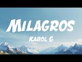 KAROL G - Milagros (Lyrics English & Spanish)