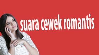 Download lagu Suara CEWEK Romantis Lagi Nelpon mp3 Download lagu Suara CEWEK Romantis Lagi Nelpon mp3