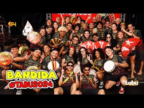 TABU 2024 | Bandida (Grupo Ascendente)