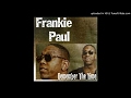 Frankie Paul - Remember The Time