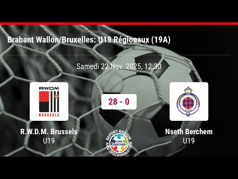 U19 Regionaux A | RWDM vs Nseth Berchem | 2025-11-22