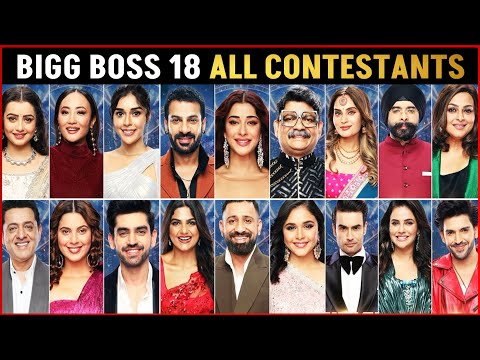 Bigg Boss 18 All Contestants Name List And Full Details | Bigg Boss 18 Contestants