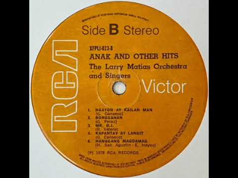 The Larry Matias Orchestra and Singers - Hanggang Magdamag