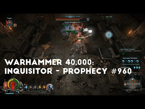 The Next Crusade Is On | Let's Play Warhammer 40,000: Inquisitor - Prophecy #960