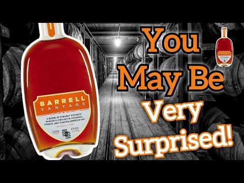 You May Be VERY SURPRISED By This!!! Barrell Vantage Bourbon Review