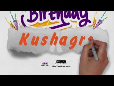 Happy Birthday Kushagra