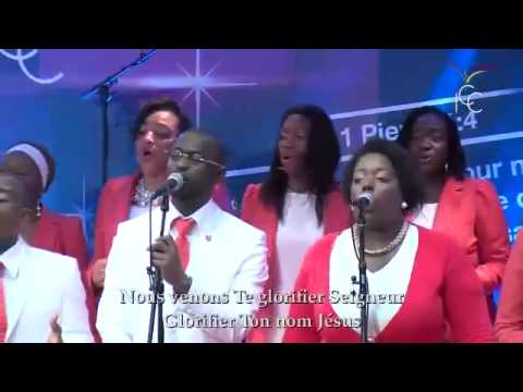 Nous venons Te glorifier