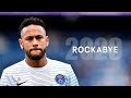 Neymar Jr ► Rockabye - Clean Bandit ● Skills & Goals 2019/2020 |HD
