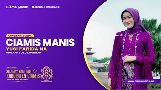 Download lagu CIAMIS MANIS (AYAH GROUP) - YUSI FARIDA | Cover Pop Sunda mp3 Download lagu CIAMIS MANIS (AYAH GROUP) - YUSI FARIDA | Cover Pop Sunda mp3