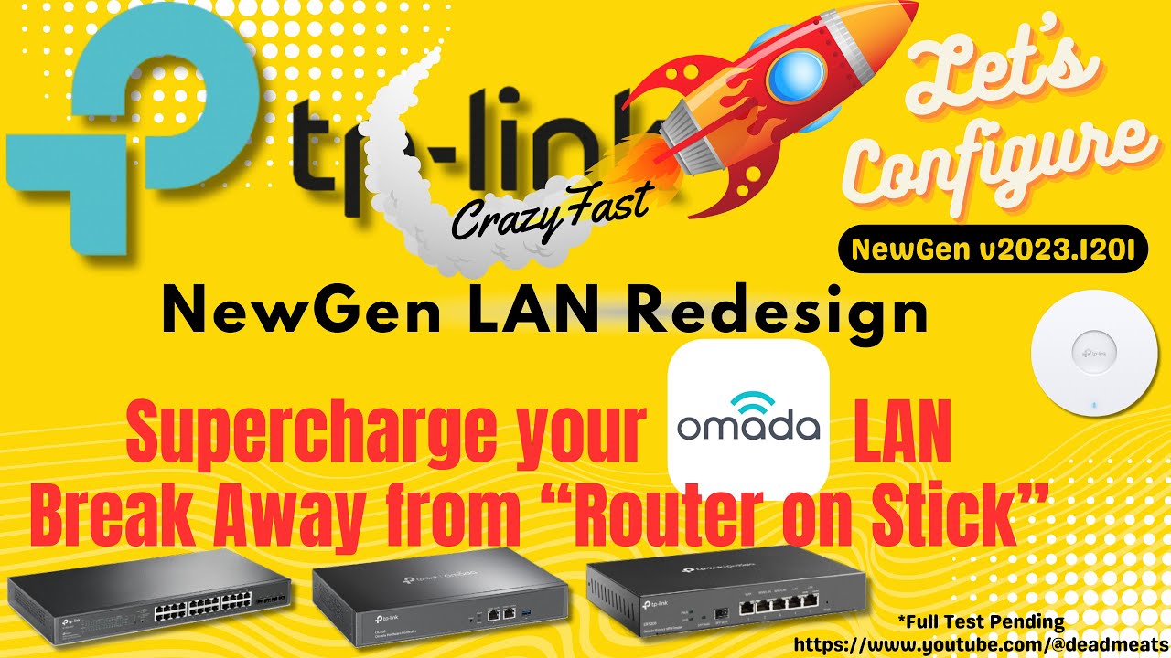 LC66: Supercharge TP Link Omada 802.1X, LAG, LACP, STP,  break Away from Router-On-Stick