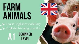 Farm Animals in English 🇬🇧 Beginner English Listening Practice A1