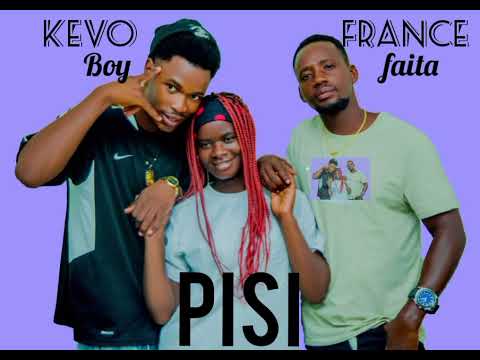Kevo boy ft France faita-- pisi 