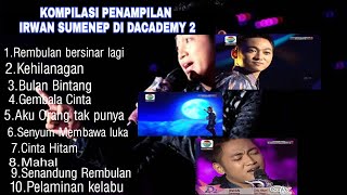 Download lagu KOMPILASI PENAMPILAN IRWAN KRISDIYANTO DI D'ACADEMY 2 mp3