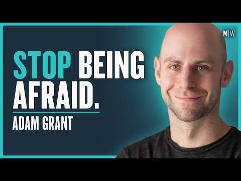 Destroy Your Mental Limits & Unlock Your Best Self - Adam Grant