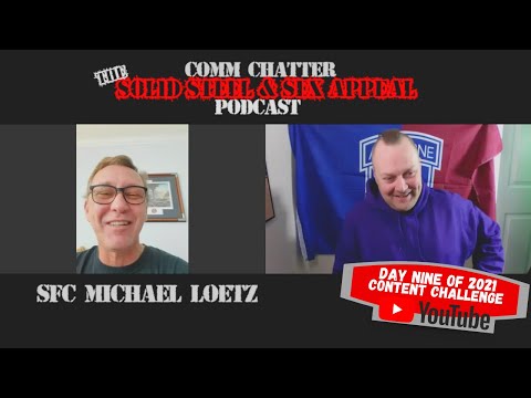 Comm Chatter: The Solid Steel & Sex Appeal Podcast (Day 9 of 365 Content Challenge)