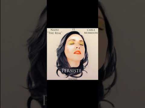 Nahu The Real - Persiste Ft. Carla Morrison | Audio Oficial