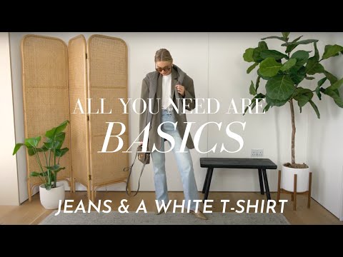 8 WHITE T-SHIRT & JEANS OUTFITS FOR SPRING | BASICS TO MAXIMISE YOUR WARDROBE