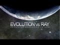 Evolution vs Ray - Reviewing Evolution vs God ...