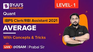 IBPS Clerk/RBI Assistant 2021 | Average Level-1 | Prabal Sir | BYJU'S Exam Prep