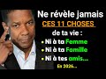 11 Secrets à Ne Jamais Révéler Ni à Ta Femme Ta Famille Tes Amis Tes Enfants