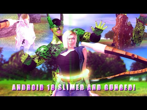 Android 18 Slimed and Gunged! - YouTube