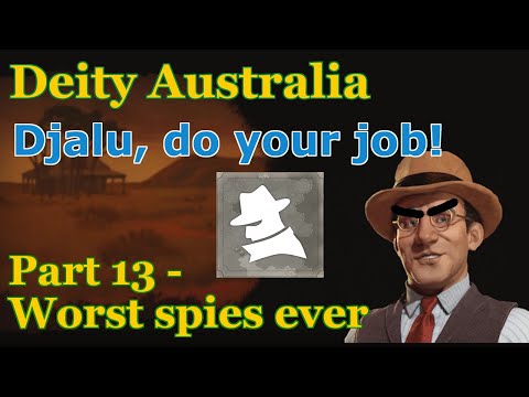 Worst spies ever! Civ 6 Australia takes on science! Part 13