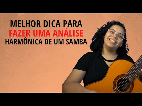 Saiba a melhor forma de como realizar uma análise harmônica de um Samba