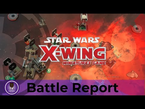 X Wing 2.5 Battle Report - Empire vs Rebels
