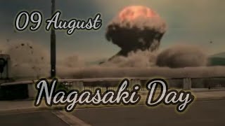 Nagasaki Day Status | Nagasaki Day 09 August | Nagasaki Day Whatsapp Status | 2nd Nuclear Attack