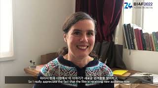 BIAF2022 국제경쟁 단편 대상 [야생의 무도회] "엘리자베스 홉스 감독"의 수상소감