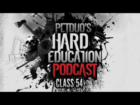 PETDuo's Hard Education Podcast - Class 54