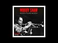 Woody Shaw - Rahsaan's Run (Recorded Live at the Keystone Korner)