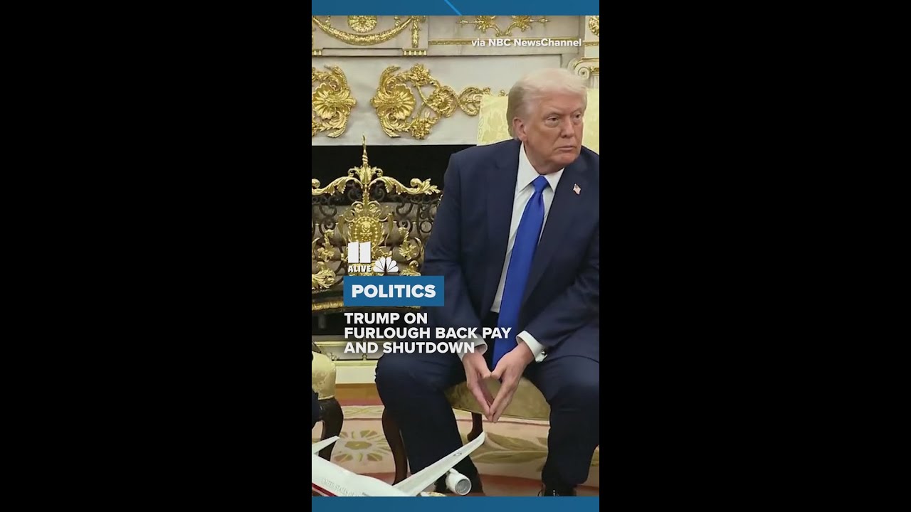 President Donald Trump on furlough back pay and government shutdown