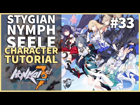Stygian Nymph - Seele - Character Tutorial | Honkai Impact 3rd #33