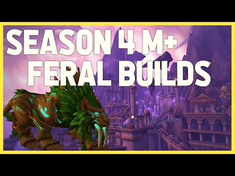 Updated FERAL S4 BIS TALENTS, LEGENDARY, SHROUDED AFFIX STATS -