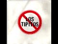 Los Tipitos - El sueño de la mujer