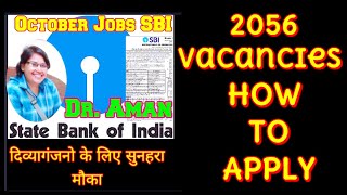 SBI REQUIREMENTS // SBI Jobs All Over India For Disabled Persons // Govt. Job's 2021 SBI // Dr.Aman