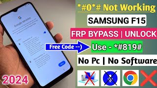 Without PC - Samsung F15 FRP Bypass 2024 Android 14 Update || Samsung Frp Bypass Android 14