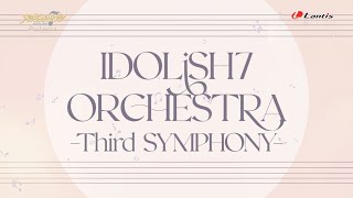 【ダイジェスト】「アイドリッシュセブン オーケストラ -Third SYMPHONY-」Blu-ray
