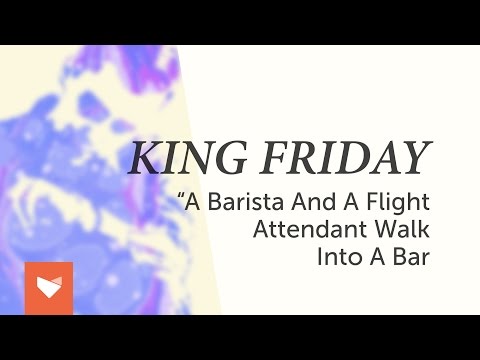 King Friday - 