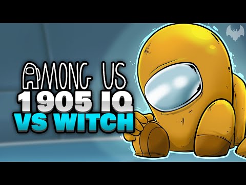 1905 IQ vs HEXE 🧙‍♀️ - ♠ Among Us ♠