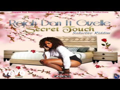 Rajah Dan - Secret Touch (Official Audio) ft. Gizelle