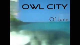 Owl city - Fuzzy Blue Lights