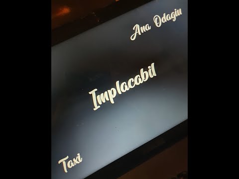 Taxi x Ana Odagiu - Implacabil