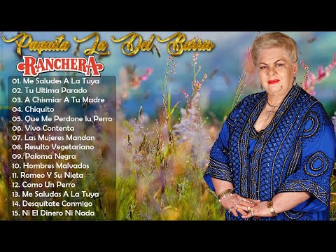 Paquita La del Barrio Mix 2025 🌹 Paquita La del Barrio 20 Grandes Exitos
