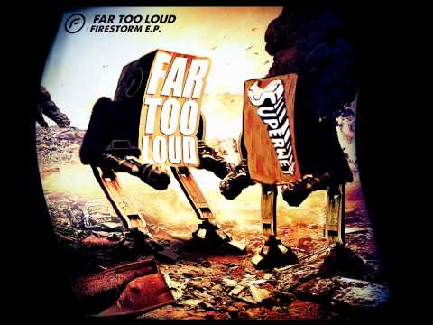 Far Too Loud - 600 Years (Superwet Remix)