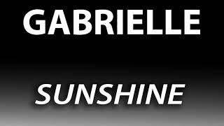GABRIELLE   SUNSHINE HQ AUDIO
