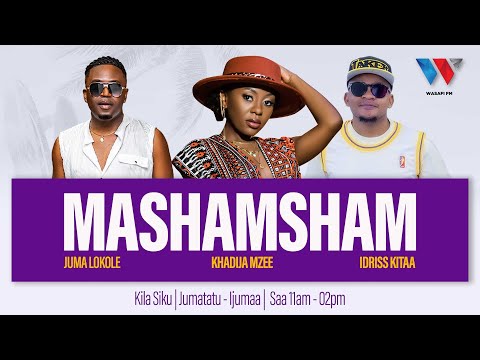 🔴LIVE:MASHAMSHAM NDANI YA WASAFI FM | 09 SEPTEMBER  2025